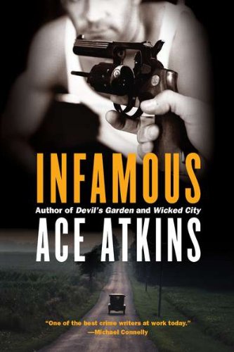 Infamous by Ace Atkins