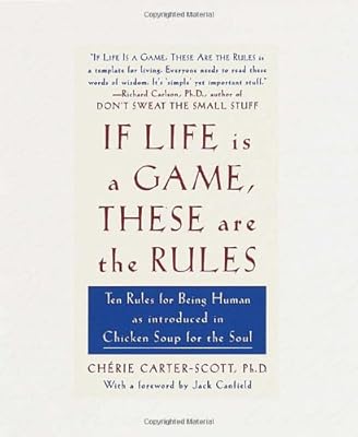 If life is a game, these are the rules