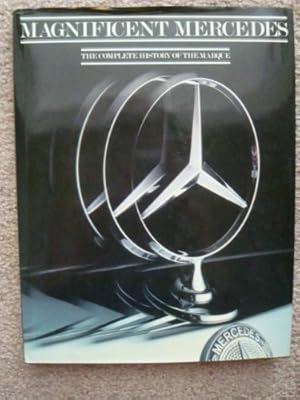Magnificent Mercedes Complete History