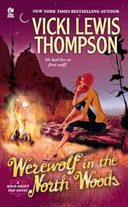 Werewolf in the North Woods: A Wild About You Novel
