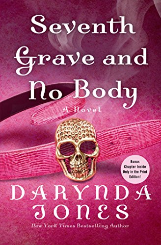 Seventh Grave and No Body (Charley Davidson Book 7) by Darynda Jones
