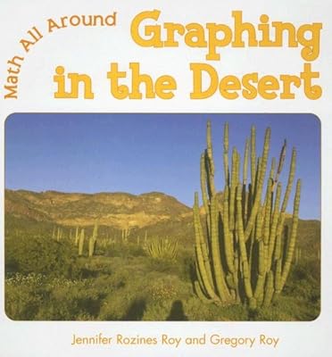 Graphing in the Desert (Math All Around)