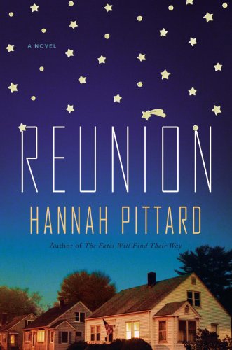 Reunion: A Novel by Hannah Pittard