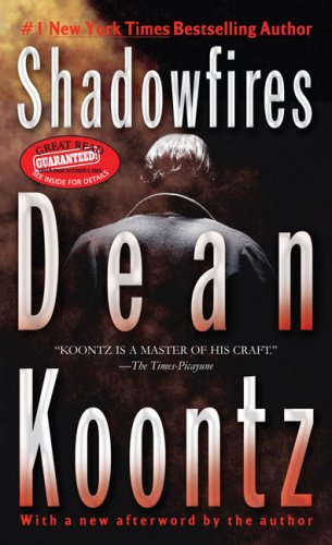 Shadowfires by Dean Koontz