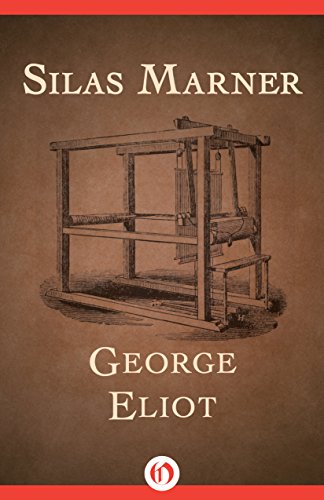 Silas Marner by George Eliot