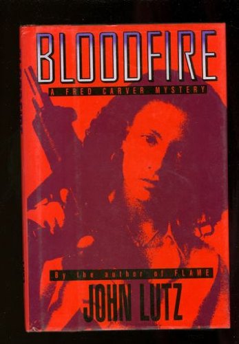Bloodfire (Henry Holt Mystery Series) by John Lutz