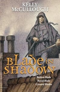 Blade in Shadow Fallen Blade 1-3