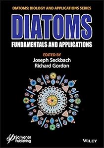 Diatoms: Fundamentals and Applications