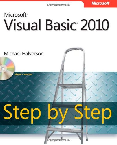 Microsoft&reg; Visual Basic&reg; 2010 Step by Step (Step By Step (Microsoft)) by Michael Halvorson