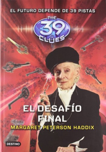 The 39 CLUES # 10: El desaf&iacute;o final by Margaret Peterson Haddix