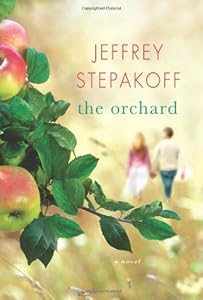The Orchard: A Novel