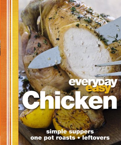 Everyday Easy Chicken by DK Publishing