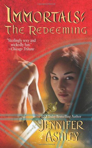 The Redeeming (Immortals (Love Spell)) by Jennifer Ashley