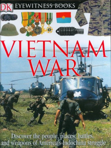 DK Eyewitness Books: Vietnam War by DK Publishing