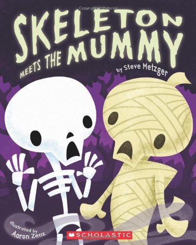 Skeleton Meets the Mummy by Steve Metzger