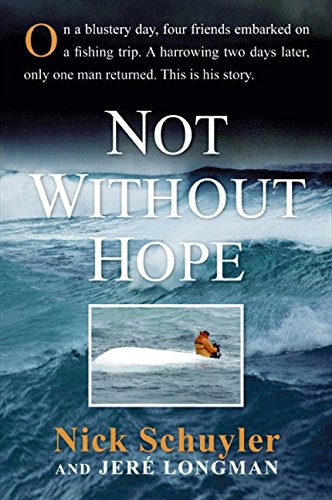 Not Without Hope by Nick Schuyler
