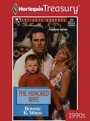 THE HIJACKED WIFE (Families Are Forever Book 11)