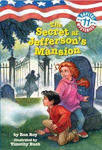 Capital Mysteries #11: The Secret at Jefferson's Mansion (A Stepping Stone Book(TM))