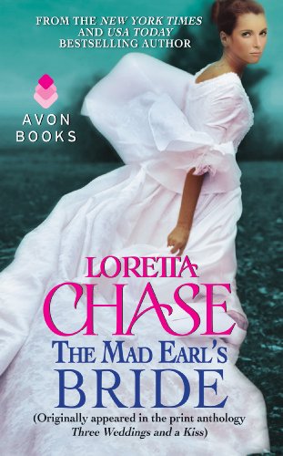 The Mad Earl's Bride: by Loretta Chase