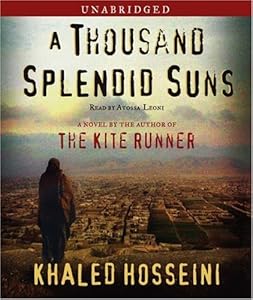 A Thousand Splendid Suns: A Novel