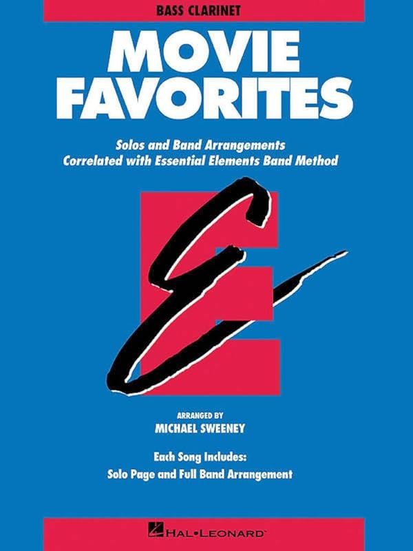 Movie Favorites: Solos and Band Arrangements Correlated with Essential Elements Band Method by Michael Sweeney