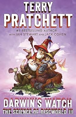 Judgment Day: Science of Discworld IV: A Novel