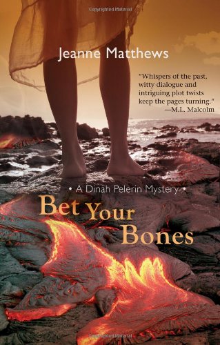 Bet Your Bones by Jeanne Matthews