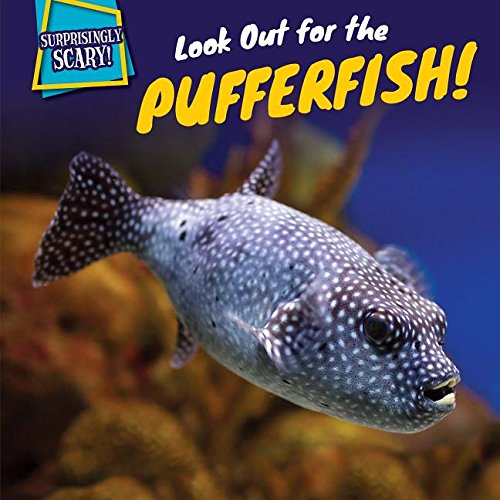 Look Out for the Pufferfish! by Dennis Rudenko
