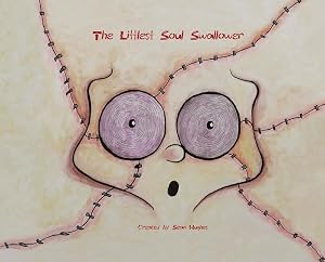 The Littlest Soul Swallower by Sean Hughes