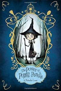 The Power of Poppy Pendle by Natasha Lowe