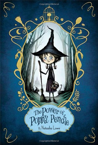 The Power of Poppy Pendle by Natasha Lowe