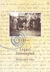 Legacy Interrupted