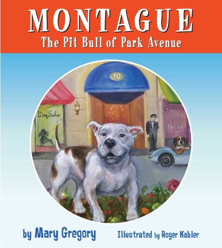 Montague: The Pit Bull of Park Avenue