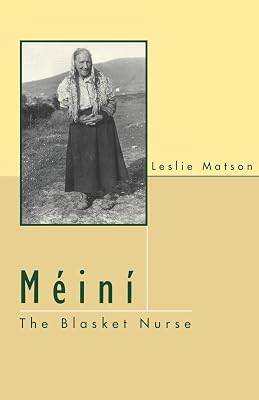 Meini : The Blasket Nurse