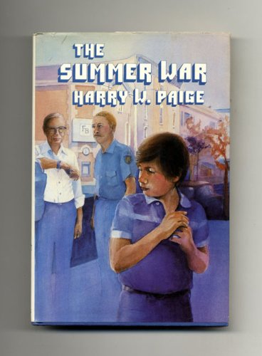 The Summer War by Harry W. Paige