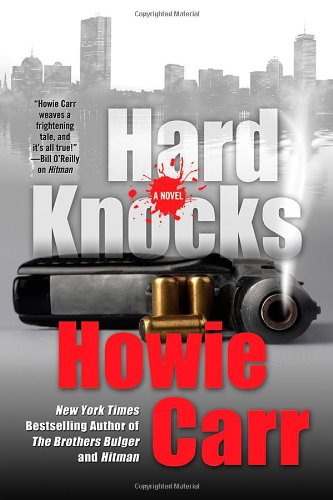 Hard Knocks by Howie Carr