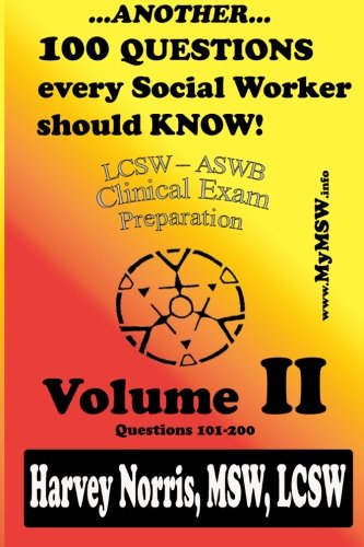Another 100 Questions every Social Worker should KNOW!: Volume II by Harvey Norris