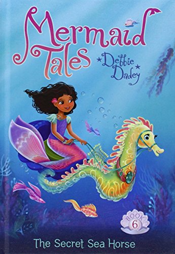 Secret Sea Horse:: Book 6 by Debbie Dadey