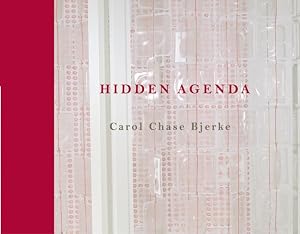 Hidden Agenda by Carol Chase Bjerke
