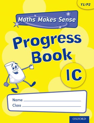 Maths Makes Sense: Y1: C Progress Book by Richard Dunne