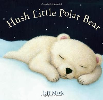 Hush Little Polar Bear