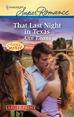 That Last Night in Texas by Ann Evans