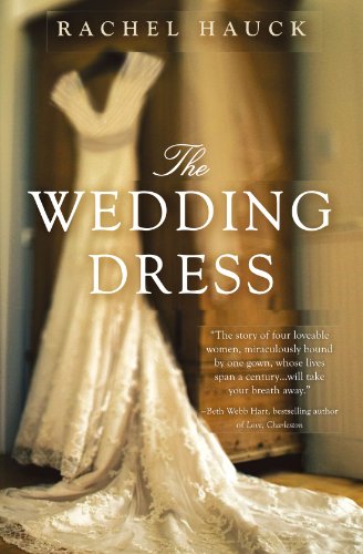 The Wedding Dress by Rachel Hauck