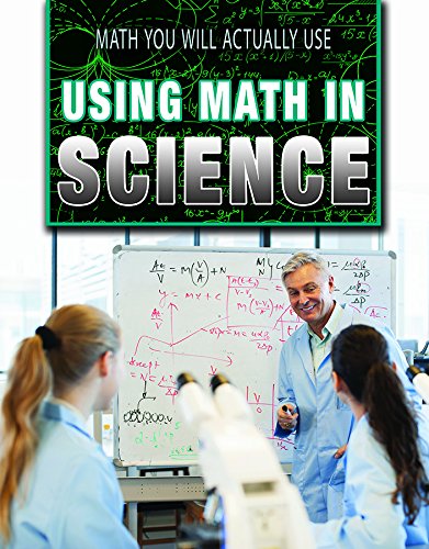 Using Math in Science (Math You Will Actually Use) by Jeff Mapua