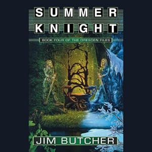 Summer Knight: The Dresden Files, Book 4 by James Marsters