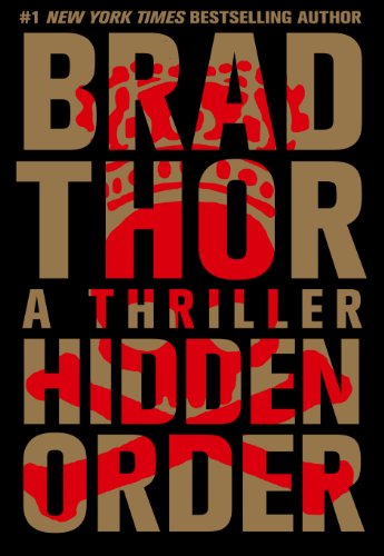 Hidden Order by Brad Thor