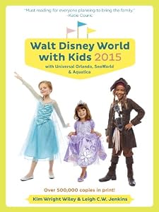 Fodor's Walt Disney World with Kids 2015: with Universal Orlando, SeaWorld & Aquatica (Full-color Travel Guide)