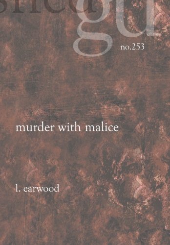 Aurora Holmes/Murder With Malice: Wanchese by Leon Earwood Jr
