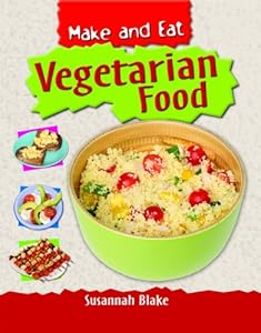 Vegetarian Food (Make and Eat)