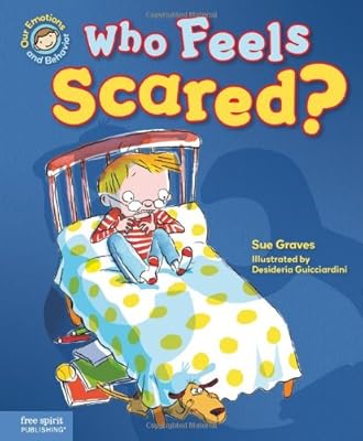 Who Feels Scared?: A book about being afraid